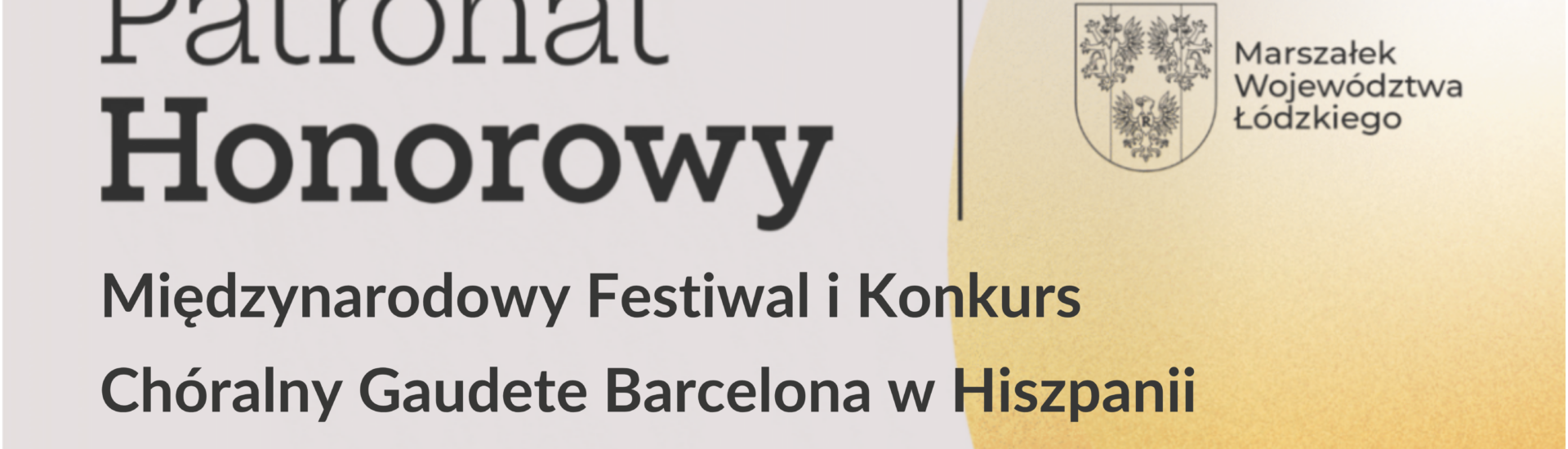 Chór Con Grazia pod Honorowym Patronatem Marszałka Województwa Łódzkiego