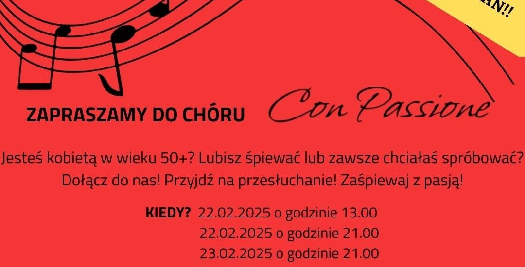 Nasze szeregi rosną! Dołącz do Chóru „Con Passione” już dziś ✨